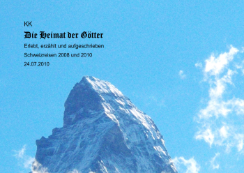Die Heimat der G�tter - KK Ver�ffentlichung im R.G.Fischer Verlag 2010 und im Zufalls-Buch-Verlag 2011 - Hochformat ohne Bilder: ca. 17,5 x 23,5 cm